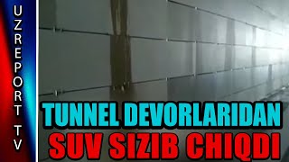 Samarqandda birinchi yomg'irdan so'ng yangi tunnel devorlaridan suv sizib chiqdi