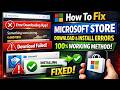 How to Fix Microsoft Store Download & Install Errors in 2026