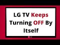 LG TV Terus Mati Sendiri (Apa yang Harus Dilakukan?)