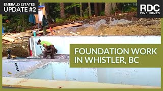 NUDURA@ Waterproofing and DELTA®-DRAIN Installation! Whistler Emerald Estates Update #2