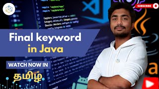 #54 Final Keyword in Java | Final Variable, Method, and Class Explained | Java in Tamil [2025]