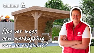 Hoe ver moet een overkapping van de erfgrens? Ontdek het hier!