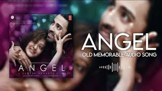 Angel 2011 Hits | Hindi Album Angel 2011 | Karthik N shweta Pandit | Old Memorable Song | 2011 Hits