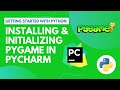 How to install and initialize pygame in pyacharm - python | Getting Started with Pygame in PyCharm