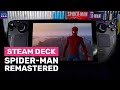 Spider-Man Remastered On Steam Deck - How Does It Run?