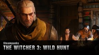 The Witcher 3: Wild Hunt | Steampunks
