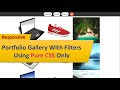 Responsive Portfolio Gallery With Category Filter Using Pure CSS Only | Filter Gallery With CSS Grid