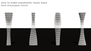 How to make parametric tower base in Rhino Grasshopper