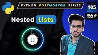 Mastering Nested Lists in Python: A Comprehensive Guide #105