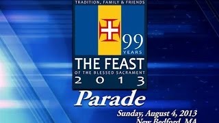 99th Feast of the Blessed Sacrament Parade