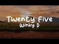 Winky D-Twenty Five (Lyrics)