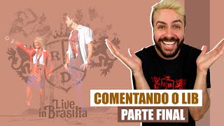 COMENTANDO O DVD LIVE IN BRASILIA DO RBD | PARTE 4