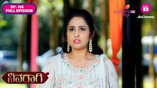 Ninagaagi | Ep. 195 | Full Episode | Niharika is the blackmailer | 21 Jan 25 | Colors Kannada