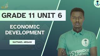 Graded 11 Economics Unit 6: 6.3 Human Development Index HDI | LucyBridgeAcademy |