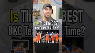 IS THIS THE BEST OKC THUNDER TEAM OF ALL TIME? Do You Agree?! #shorts #nba #basketball #kd #goat