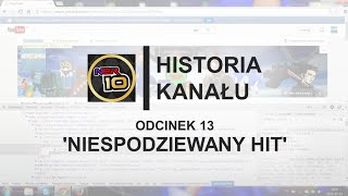 xNeroGamerPL - Historia Kanału- #13: Niespodziewany hit