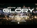 Show Me Your Glory (Planetshakers Tour 2023 in Manila)