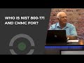 Who is NIST and CMMC For?