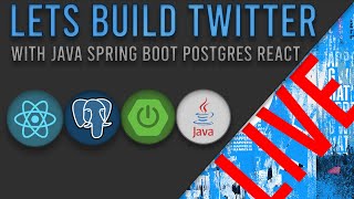 Designing the Twitter Clone Live 12/14/2023 || Live Java and ReactJS Development