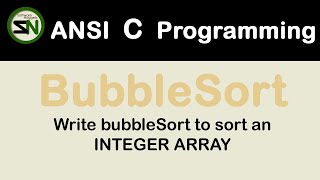 3. Bubble Sort in C Explained: Logic, Code & Memory Visualization