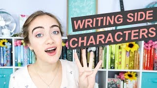 WRITING POWERFUL SIDE CHARACTERS