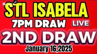 STL ISABELA 7PM DRAW RESULT JANUARY 16, 2025