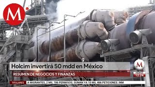 Holcim planea una inversión hasta de 50 mdd en México