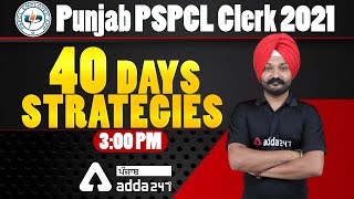 Punjab PSPCL Clerk 2021 | 40 days strategies