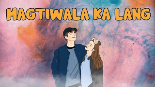 Magtiwala Ka Lang - SevenJC . Ace D. Coi \u0026 Zync | Lyrics Video