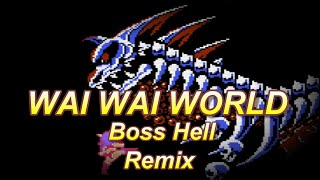 コナミワイワイワールドのＢＧＭをアレンジしてみた！パート１３　KONAMI WAI WAI WORLD  Boss Hell (Remix)