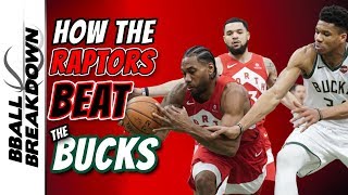 How The Raptors Beat The Bucks