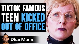 TikTok FAMOUS TEEN Kicked Out Of Office, Instantly Regrets It | Dhar Mann