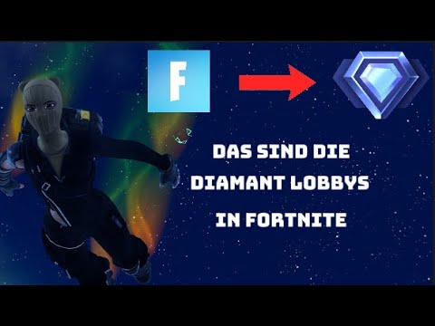 Die Diamant Lobbys In Fortnite Sind.... - YouTube