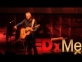 My Life As A One-Man Band | Tommy Emmanuel | TEDxMelbourne