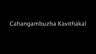 Changambuzha kavithakal.flv