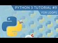 Python 3 Tutorial for Beginners #9 - For Loops