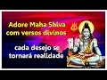 Adore Maha Shiva com versos divinos - Shiv Meditation Shloka - Cante todos os dias