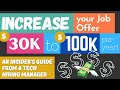 How to Negotiate Salary After Job Offer | Insider Salary Negotiation Tips from a Tech Hiring Manager