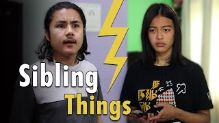 Sibling Things | ArpanTamang