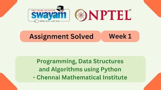 Programming, Data Structures And Algorithms Using Python Week 1 || NPTEL 2025 #nptel #myswayam