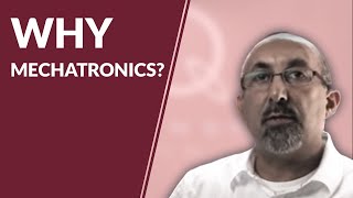 The Role of Mechatronics