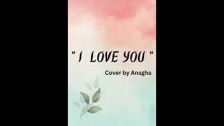 I love you #bodyguard #cover by anagha