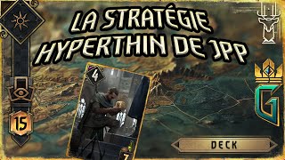 Deck NG Fun - L'hyperthin détente version JPPKeyser - GWENT FR