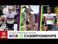 GCN Preview Show 2017 World Road Race Championships | Ten Riders To Watch Out For