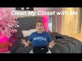 Life Update/ Clean my Closet with Me