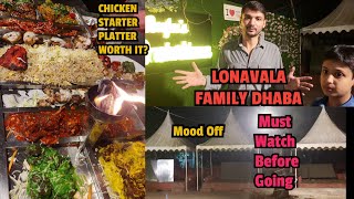 Raafae's Dastarkhwan's LONAVALA | Family Dhaba | Pura Mood Off hogaya | Real Review | MK Vlog's