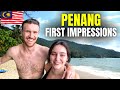 PENANG MALAYSIA - MOST BEAUTIFUL CITY (FIRST IMPRESSIONS) 🇲🇾
