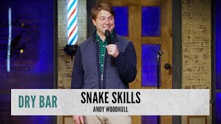 When It Comes To Dealing With Snakes. Andy Woodhull