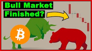 ✅ 💰 Bitcoin Crash - Is The Bull Market Finished?