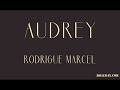 rodrigue marcel audrey